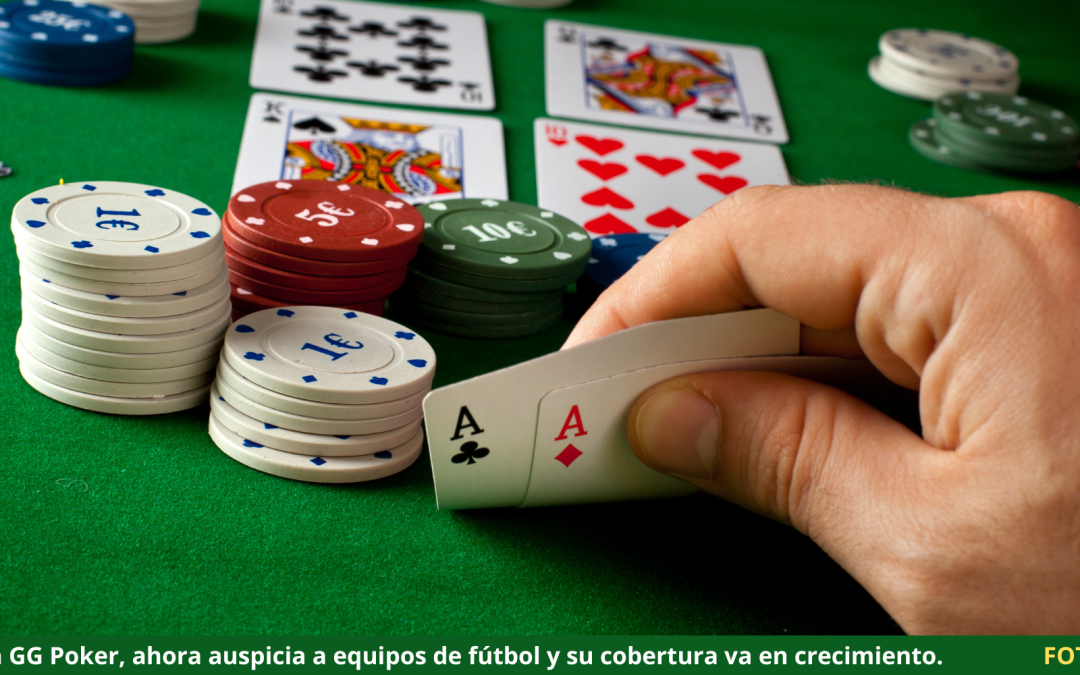 GGPoker, la plataforma de poker online que está detrás de los grandes clubes del fútbol mundial