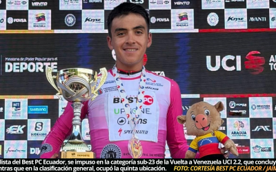 Nuevo título para el equipo Best PC Ecuador, esta ocasión con Érick Pozo, en la categoría sub-23 de la Vuelta a Venezuela